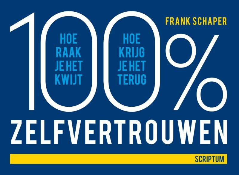 Frank Schaper - 100% zelfvertrouwen