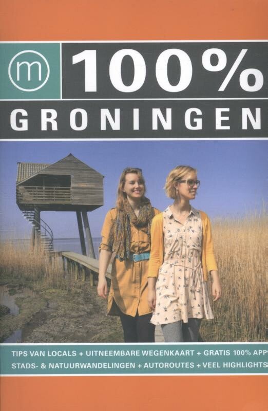 Nienke Smit - 100% Groningen / 100% regiogidsen