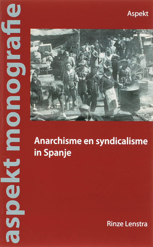 Anarchisme en syndicalisme ...
