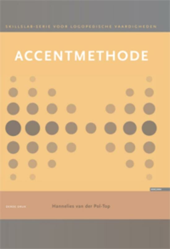 H. van der Pol-Top - Accentmethode / Werkcahier / Skillslabserie voor logopedische vaardigheden