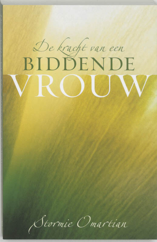 De kracht van een biddende ...