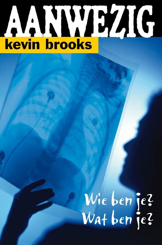 Kevin Brooks - Aanwezig