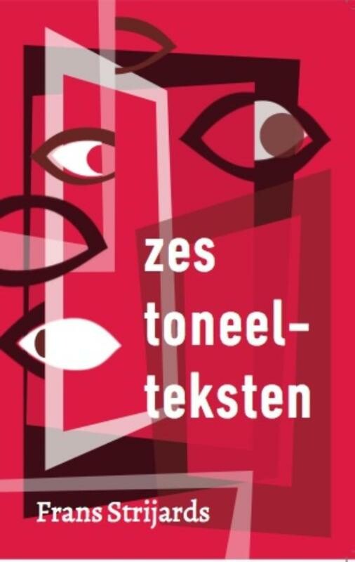 Zes toneelteksten / Toneelt...