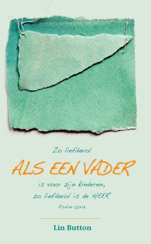 Lin Button - Als een vader