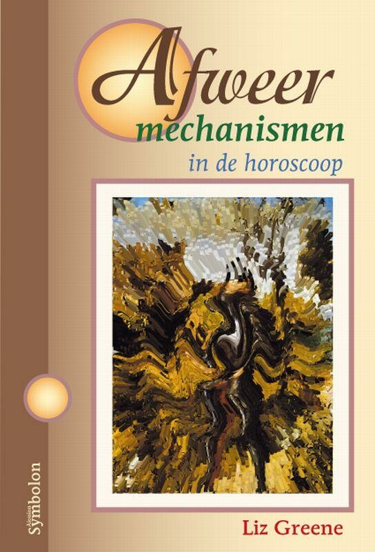 Liz Greene - Afweermechanismen in de horoscoop