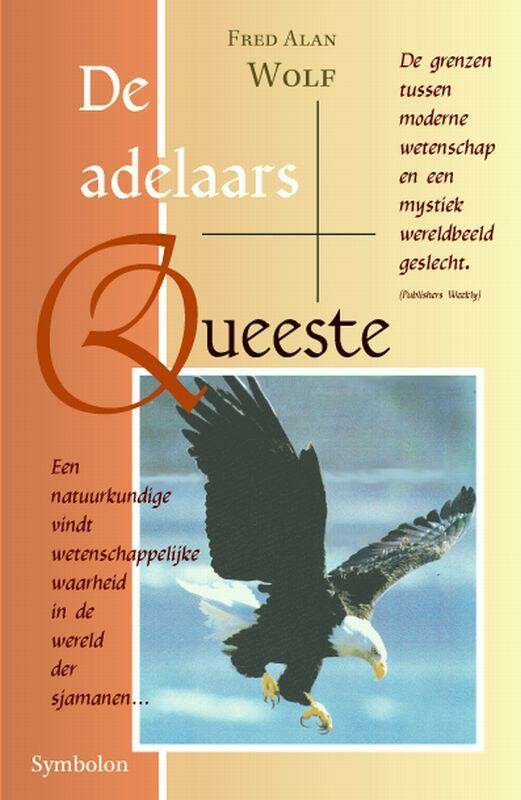 F.A. Wolf - De adelaars queeste