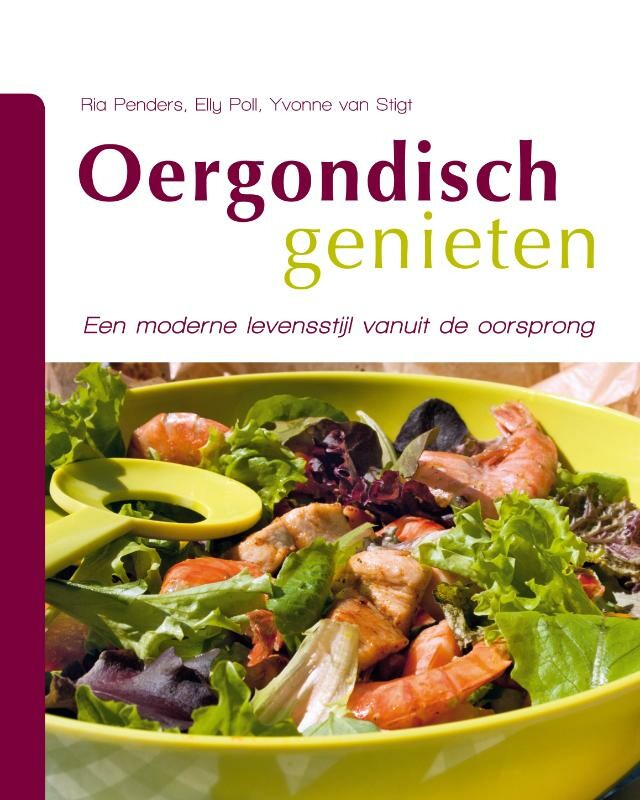 Oergondisch genieten