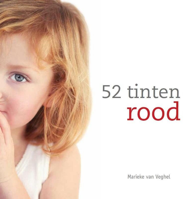 Marieke van Veghel- van den Oever - 52 tinten Rood