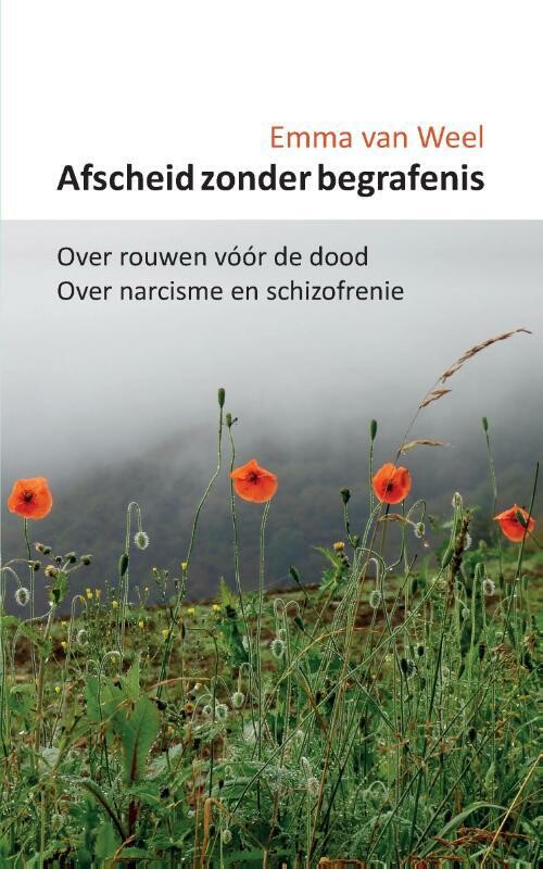 Emma van Weel - Afscheid zonder begrafenis