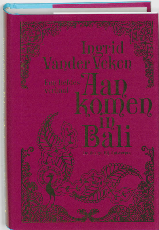 Ingrid Vander Veken - Aankomen in Bali