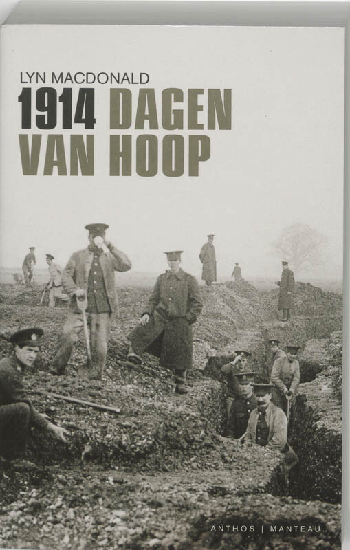 Lynn Macdonald - 1914 Dagen van hoop