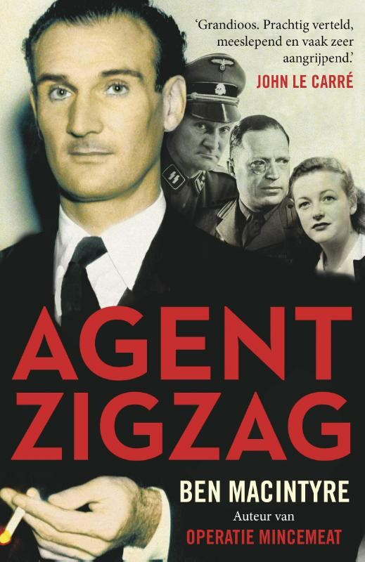 Ben MacIntyre - Agent Zigzag