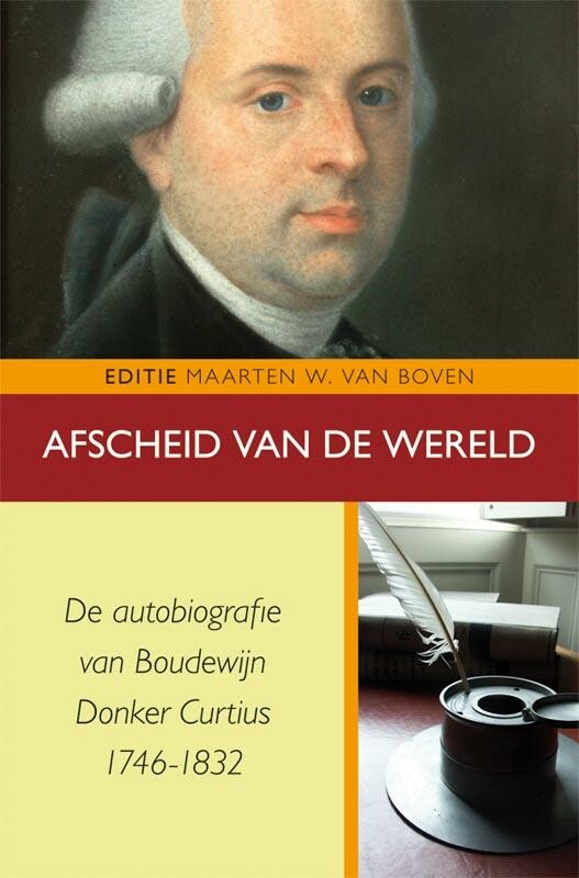 Boudewijn Donker Curtius - Afscheid van de wereld / Egodocumenten / 25