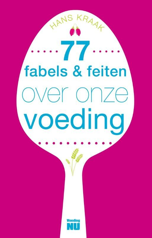 77 fabels & feiten over onz...