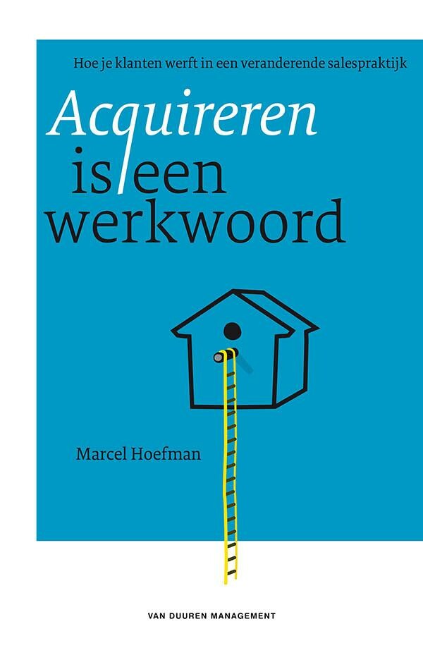 Marcel Hoefman - Acquireren is een werkwoord
