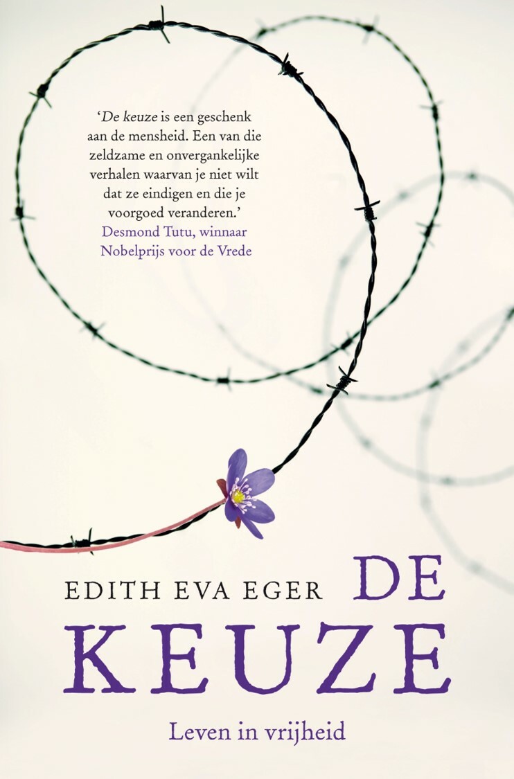 Edith Eger - De keuze