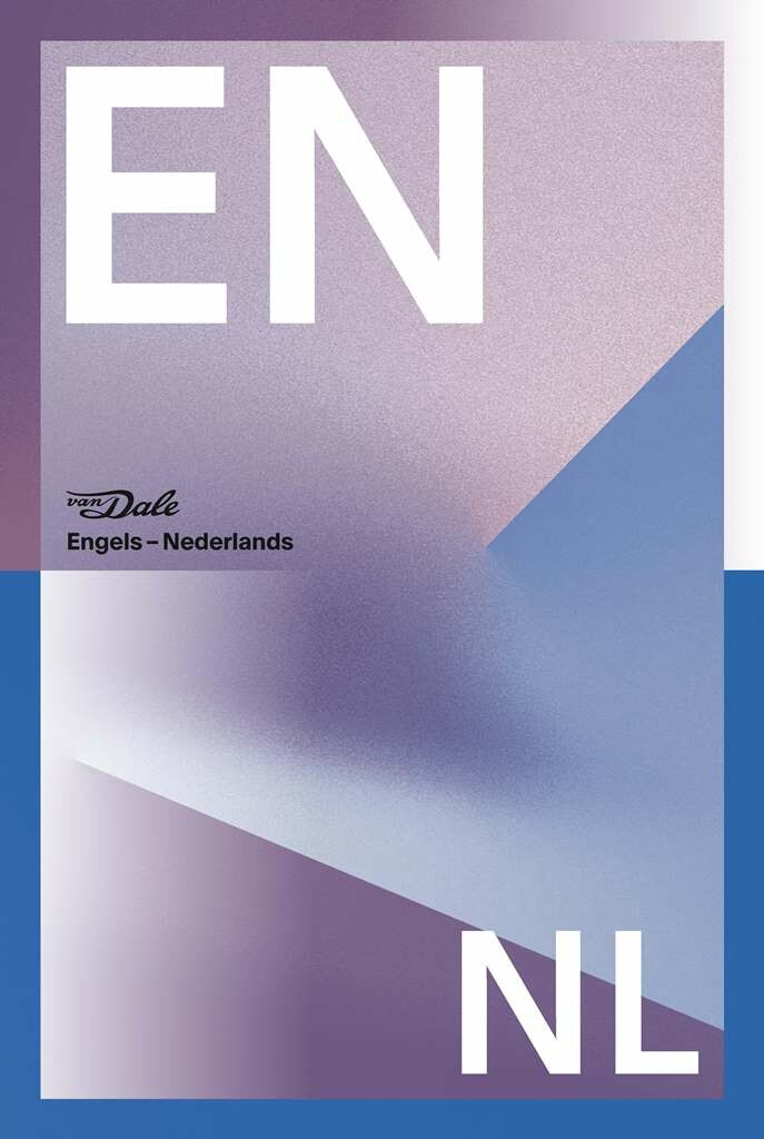 Van Dale groot woordenboek ...