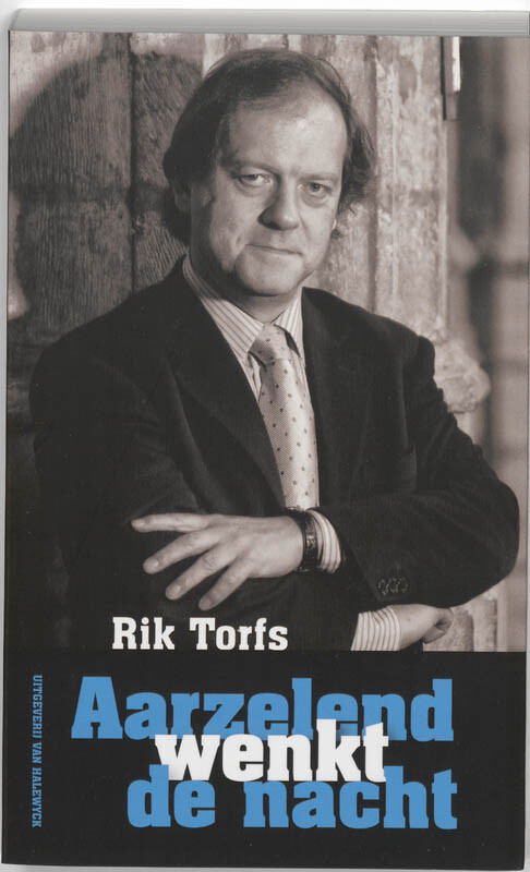 Rik Torfs - Aarzelend wenkt de nacht