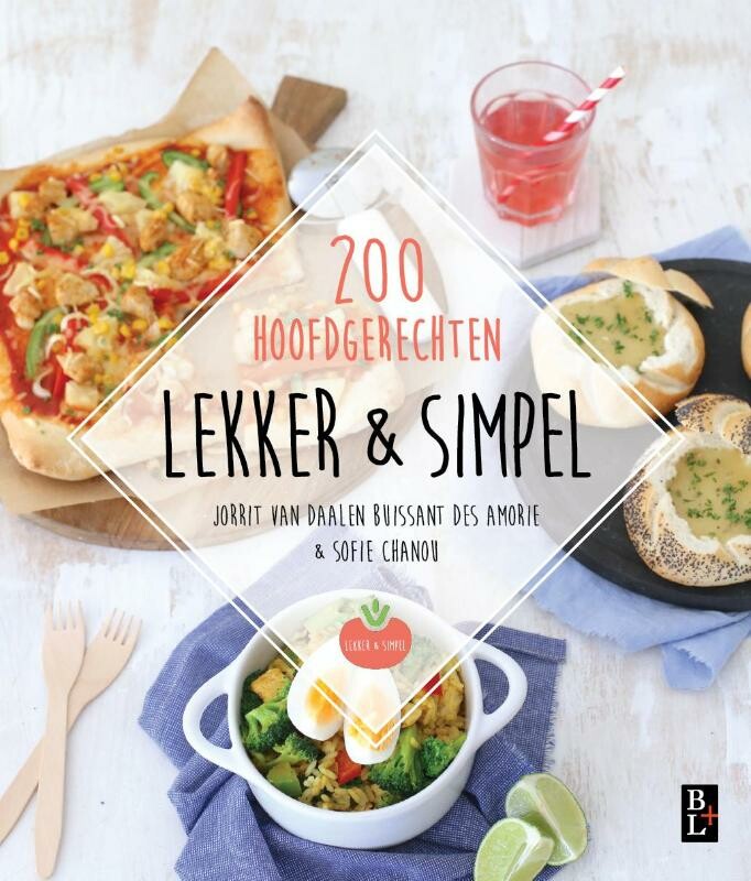 Sofie Chanou - 200 hoofdgerechten / Lekker & simpel