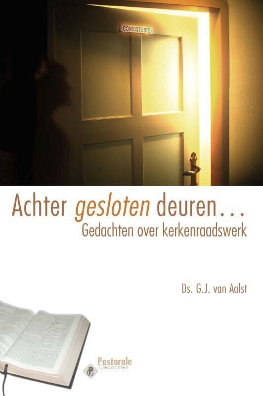 G.J. van Aalst - Achter gesloten deuren