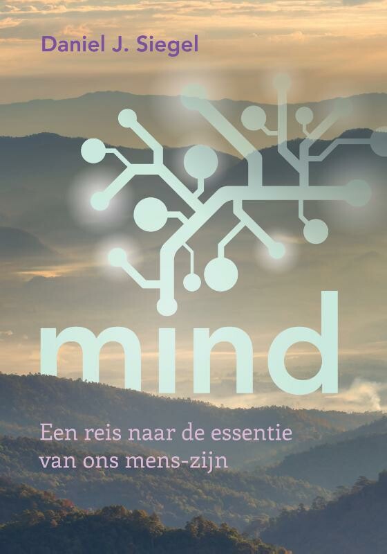 Daniel J. Siegel - Mind