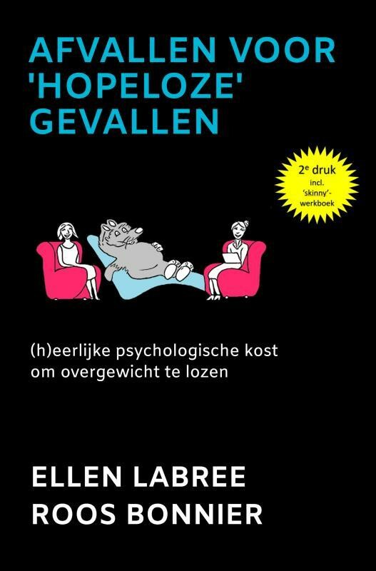Ellen Labree & Roos Bonnier - Afvallen voor 'hopeloze' gevallen