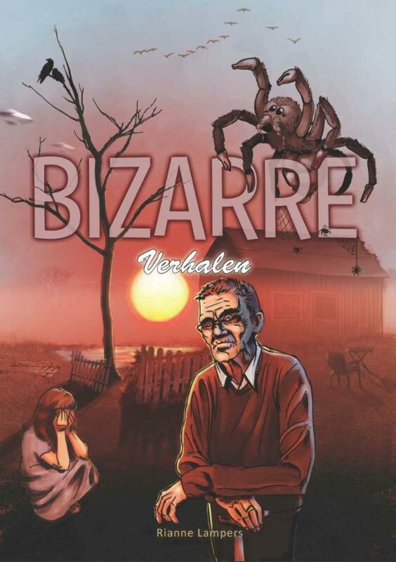 Rianne Lampers - Bizarre verhalen