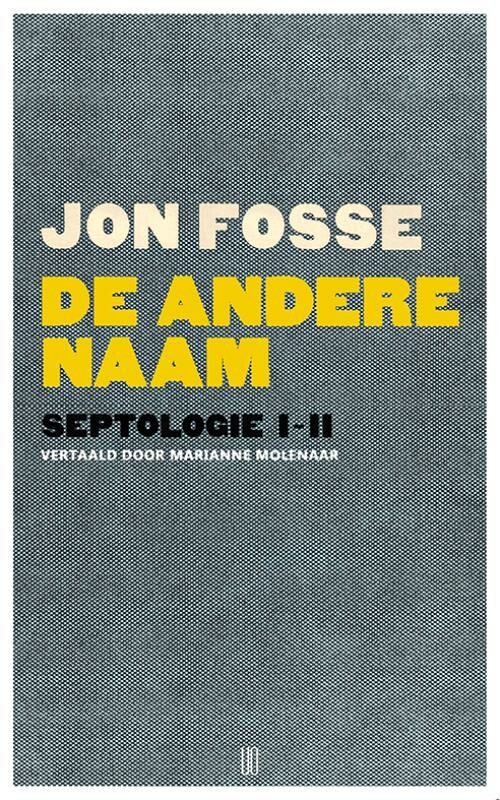 De andere naam / Septologie...