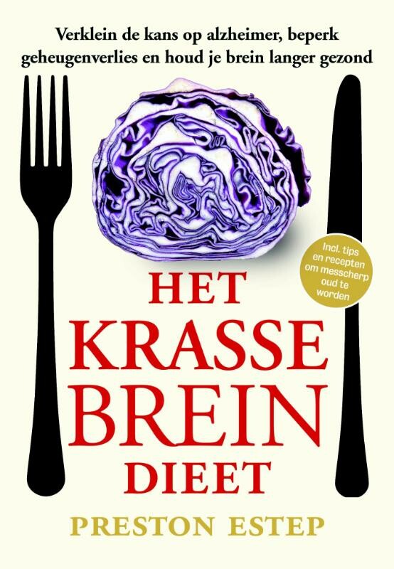 Preston Estep - Het krassebreindieet