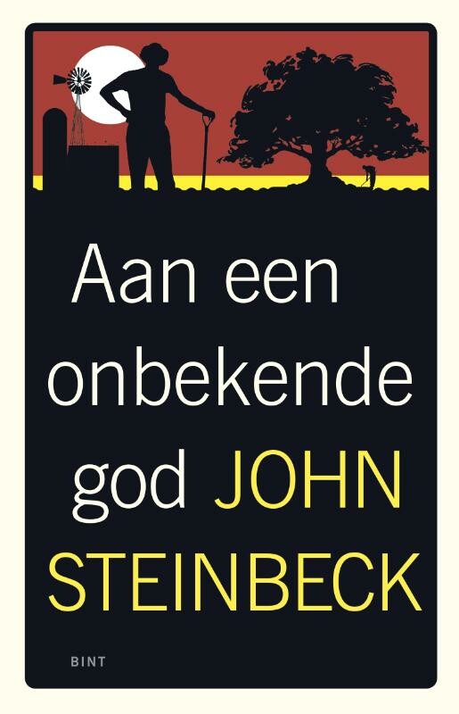 John Steinbeck - Aan een onbekende god / Bint Klassiek