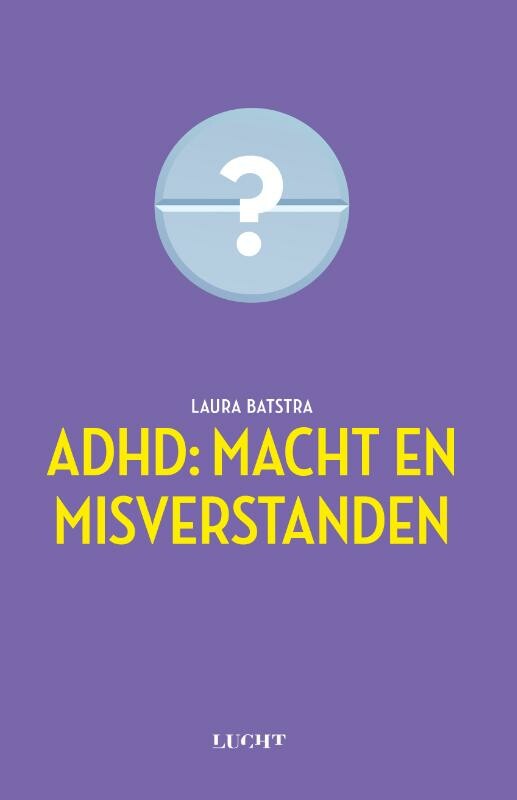 Laura Batstra - ADHD