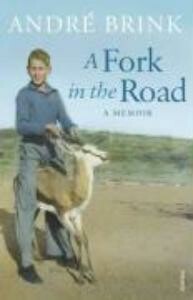 Andre Brink - A Fork in the Road