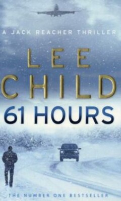 Lee Child - 61 hours / Jack Reacher / 14