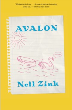 Nell Zink - Avalon