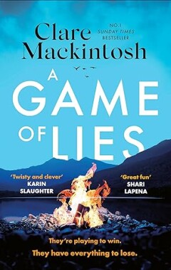 Clare Mackintosh - A game of lies / DC Morgan / 2