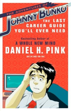 Daniel H. Pink - ADV OF JOHNNY BUNKO