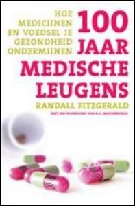R. Fitzgerald - 100 jaar medische leugens