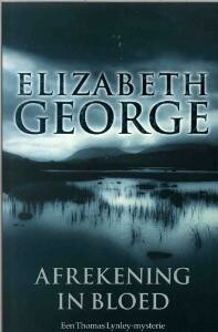 Elizabeth George - Afrekening in bloed / Inspecteur Lynley-mysterie / 2