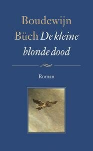 B. Buch - De kleine blonde dood