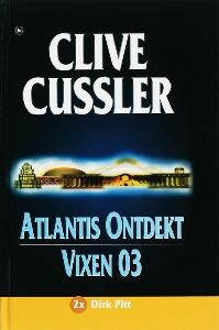 Atlantis ontdekt ; Vixen 03...