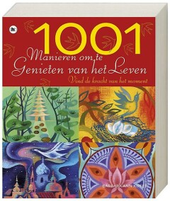 Barbara Ann Kipfer - 1001 manieren om te genieten van het leven
