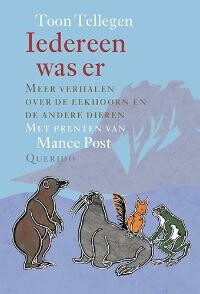 Toon Tellegen - Iedereen was er