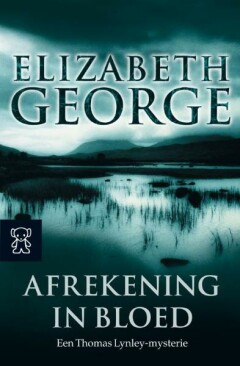 Elizabeth George - Afrekening in bloed / Inspecteur Lynley-mysterie / 2
