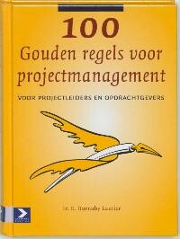 E. Burnaby Lautier - 100 Gouden regels voor projectmanagement
