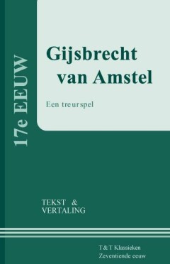 Gijsbrecht van Amstel / T&T...