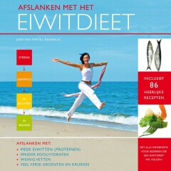José van Amstel-Reurekas - Afvallen met het eiwitdieet