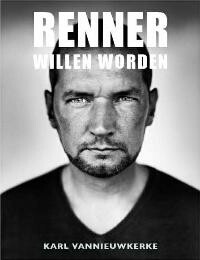 Renner willen worden