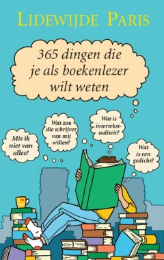 Lidewijde Paris - 365 dingen die je als boekenlezer wilt weten